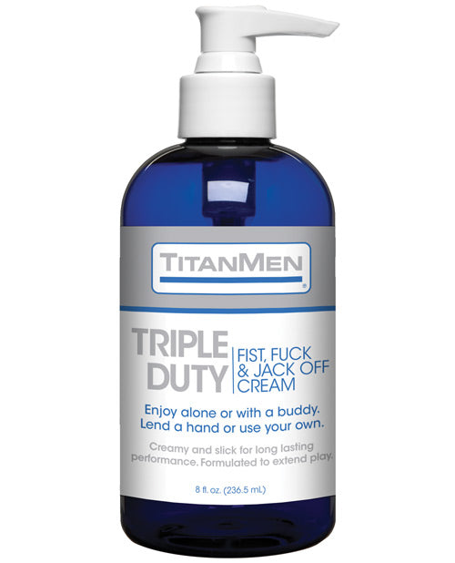 Titanmen Triple Duty Fist, Fuck & Jack Off Cream - 8 Oz Bottle